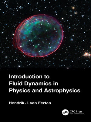 cover image of Introduction to Fluid Dynamics in Physics and Astrophysics